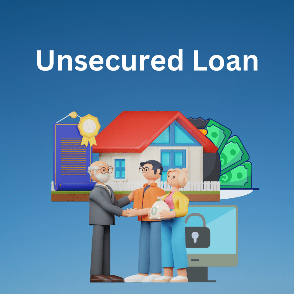 Unsecured loan