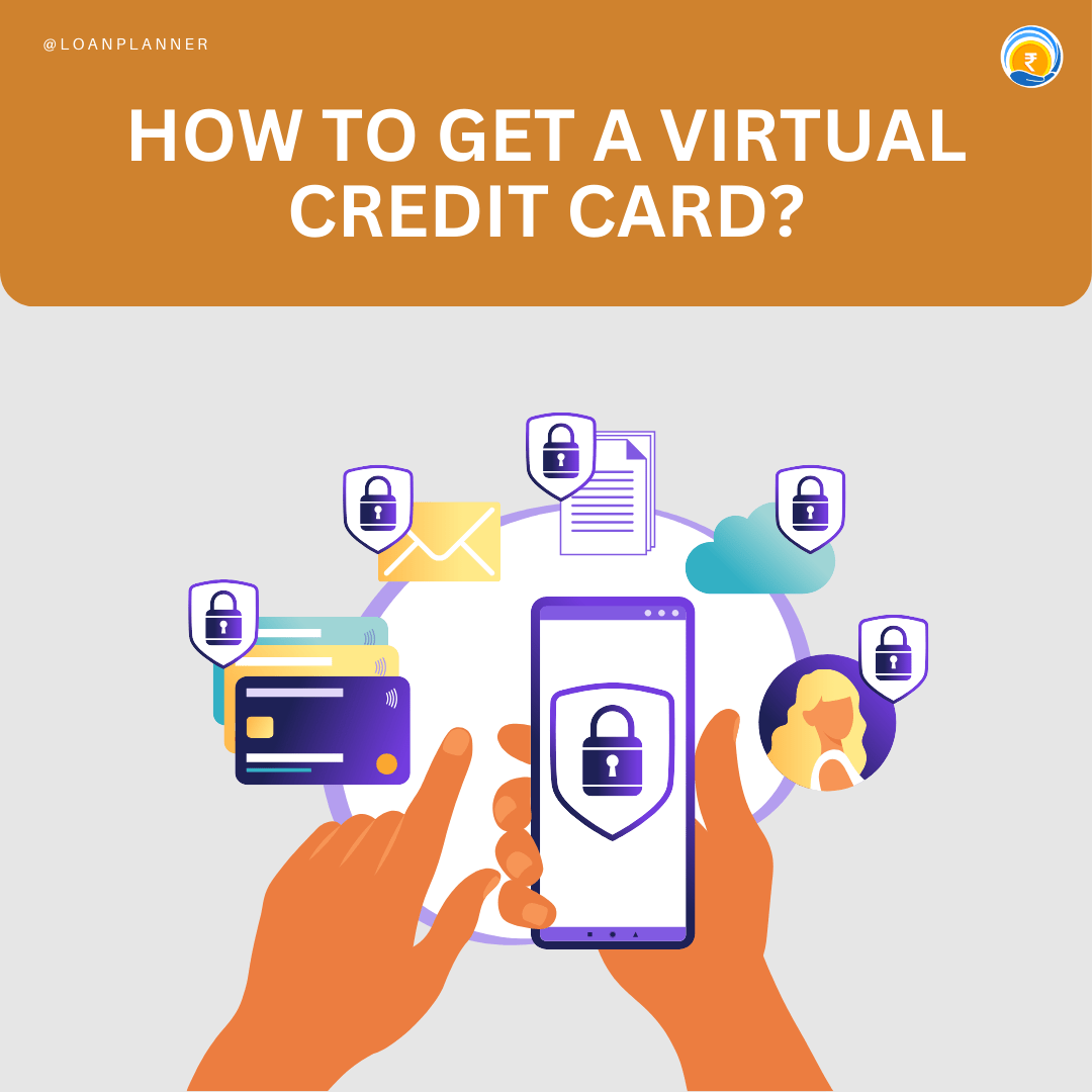 How to get a Virtual Credit Card?