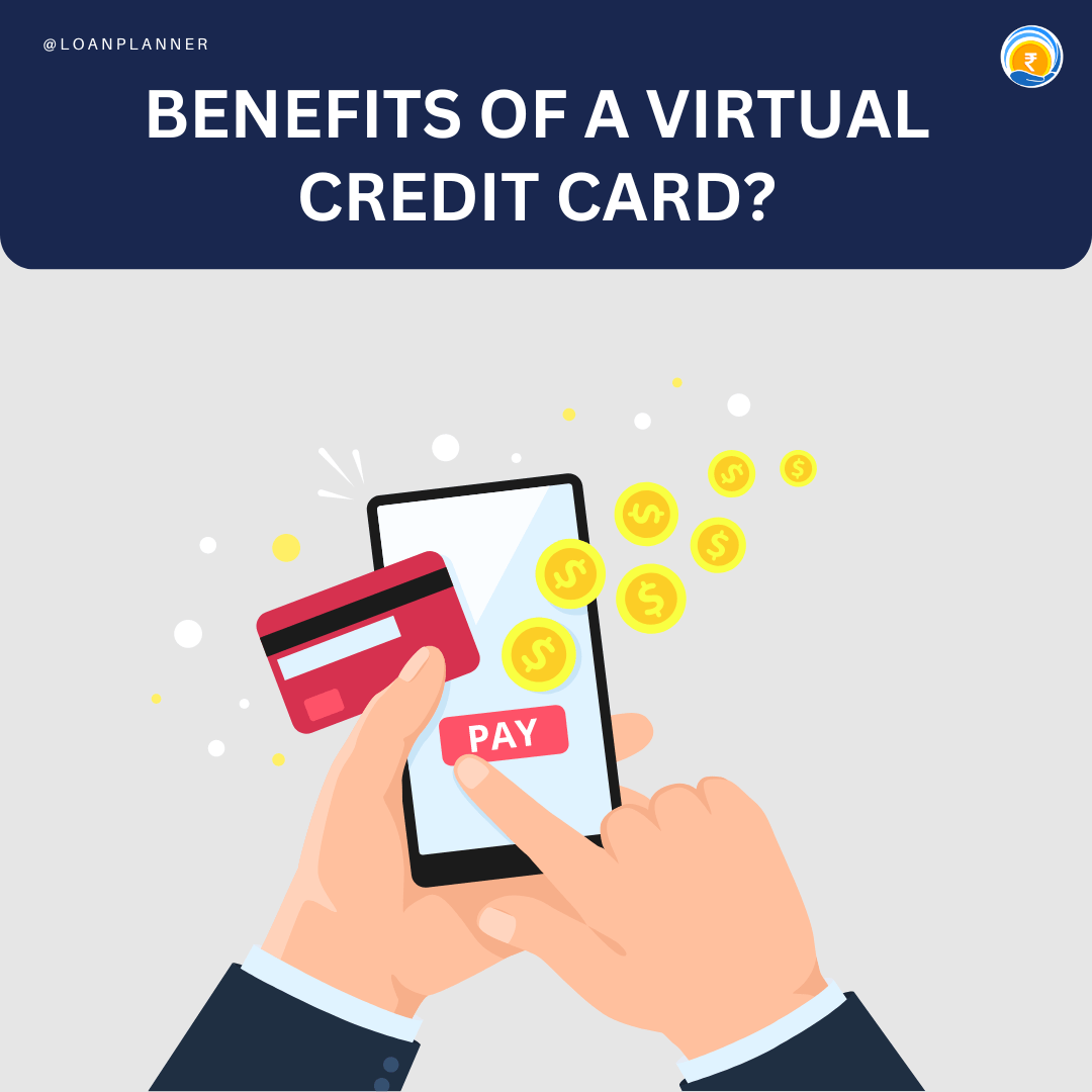 Benefits of a Virtual Credit Card?